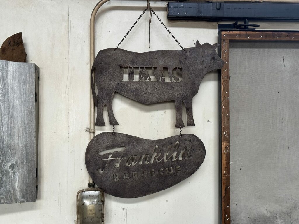 Metal Sign at Franklin BBQ